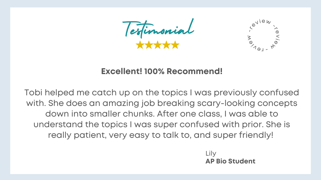 AP Biology student testimonial highlighting how Dr. Tobi Schmidt helped clarify confusing topics and made biology easier to understand.