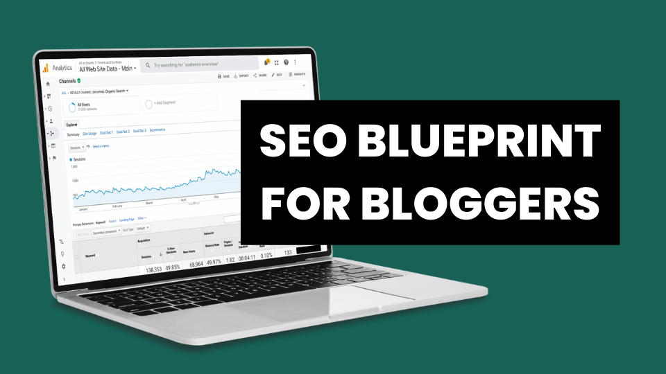 seo blueprint for bloggers
