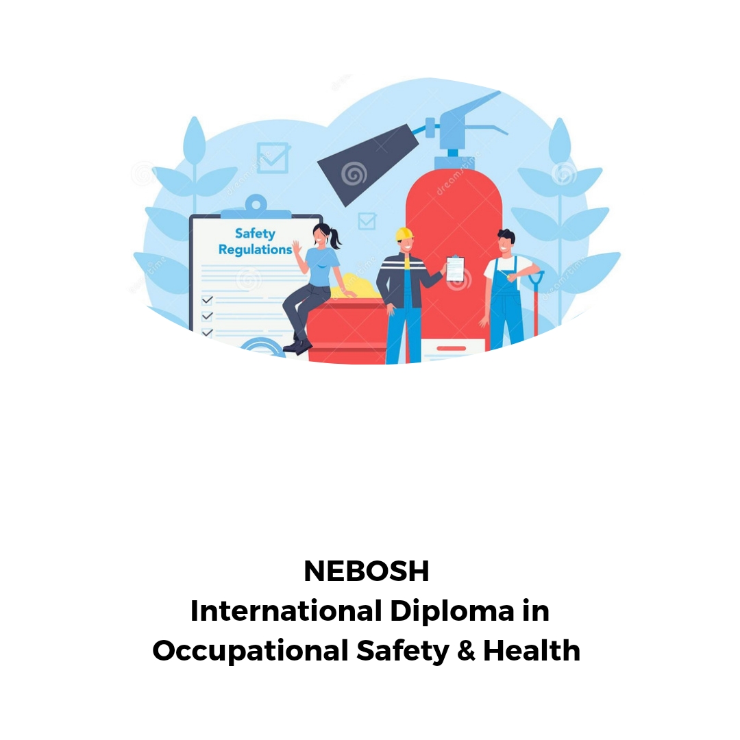 NEBOSH International Diploma Occupational Safety and Health 