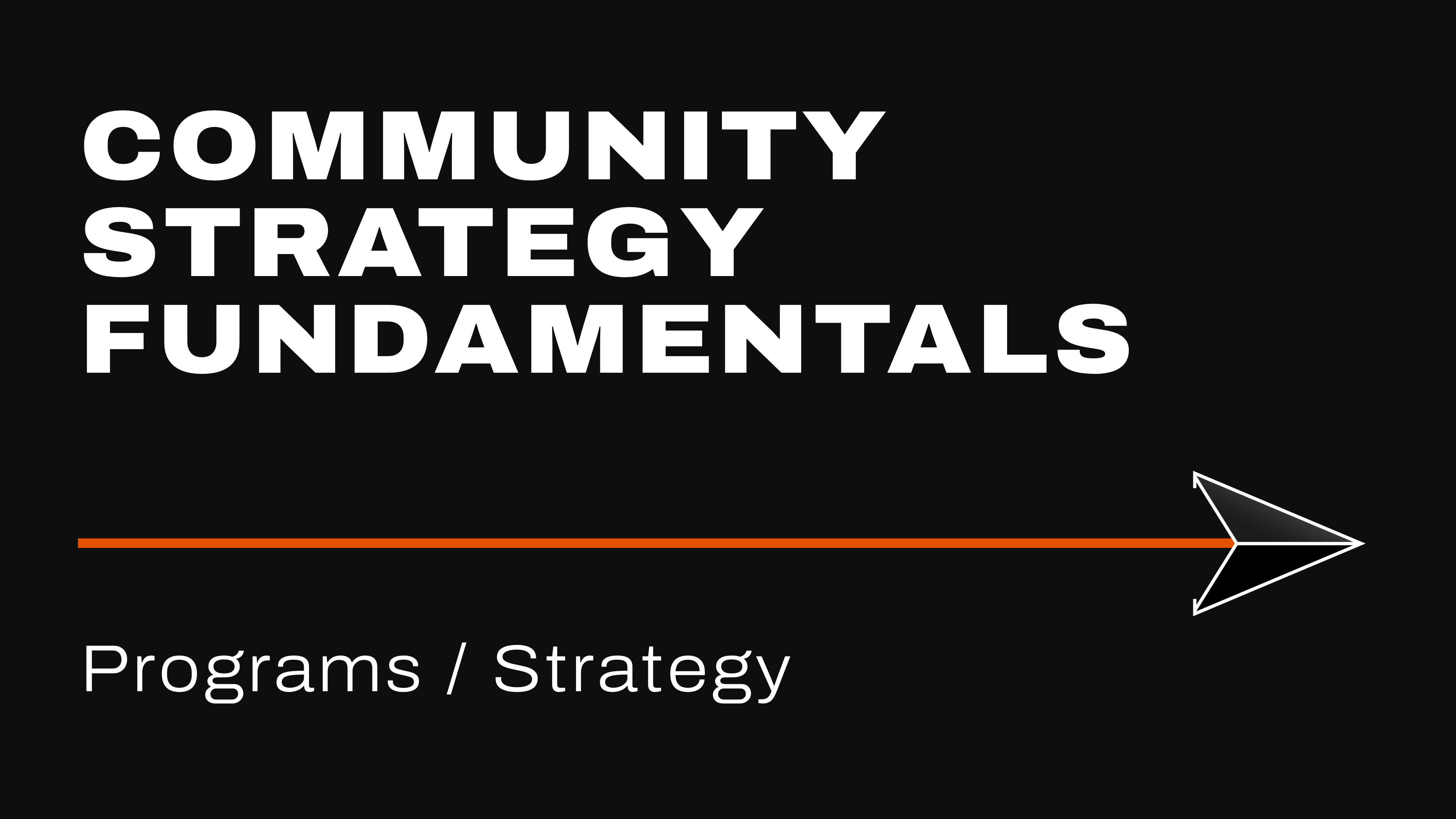 Community Strategy Foundations