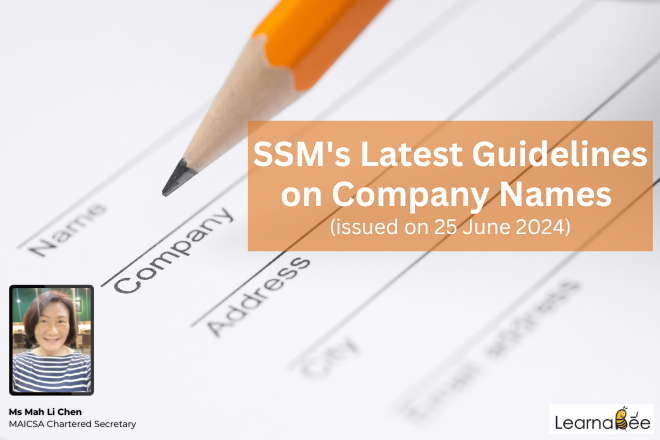 SSMs Latest Guidelines on Company Names  (issued on 25 June 2024)