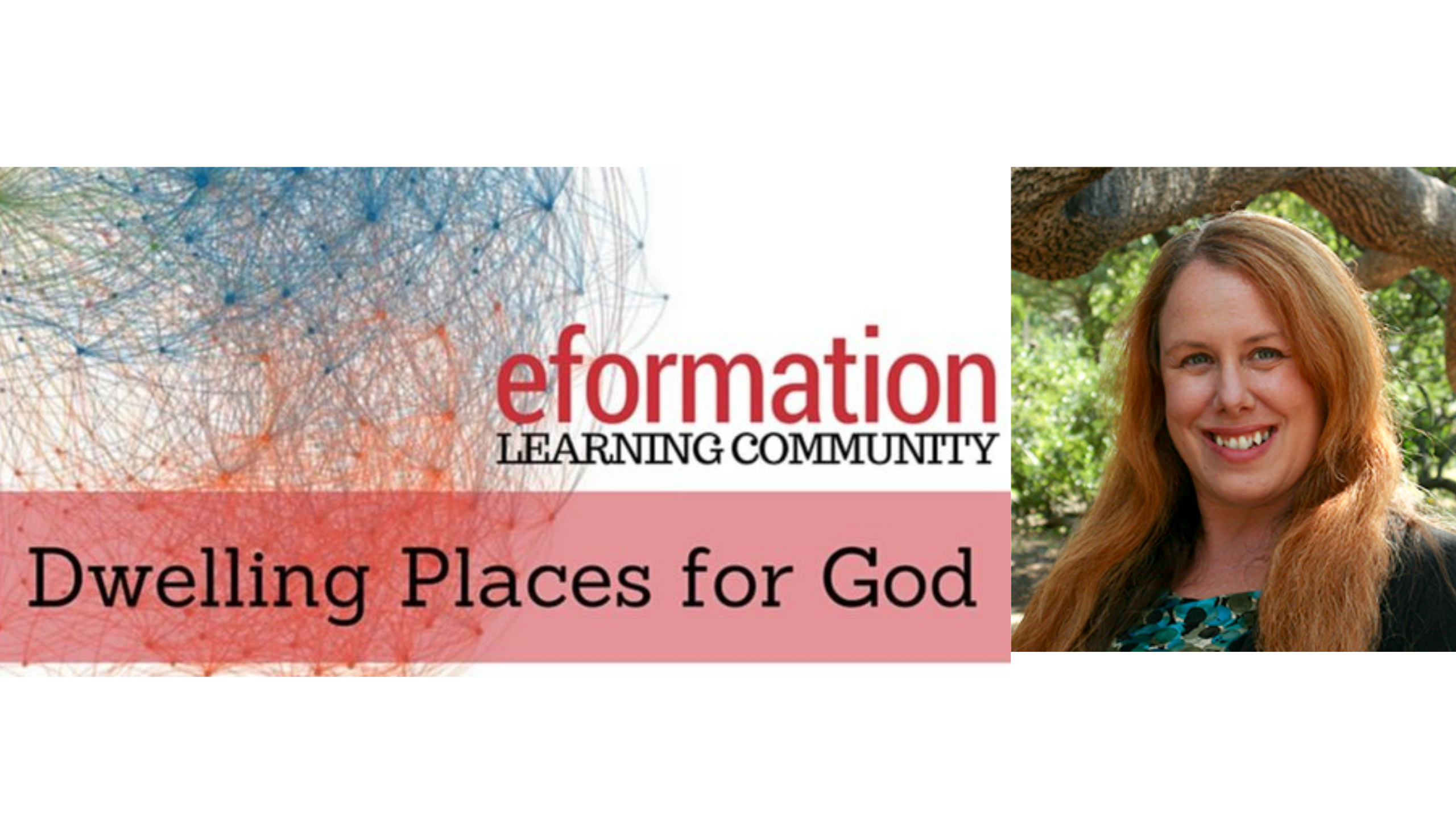 Dwelling Places for God