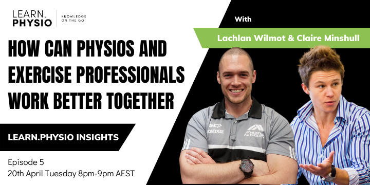 Renowned physiotherapists Lachlan Wilmot and Claire Minshull discuss the difference between exercise professionals and physiotherapists.
