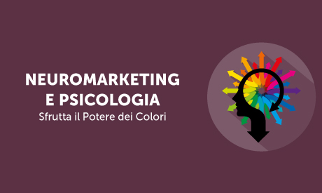Corso-Online-Neuromarketing-Psicologia-Potere-Colori-Life-Learning