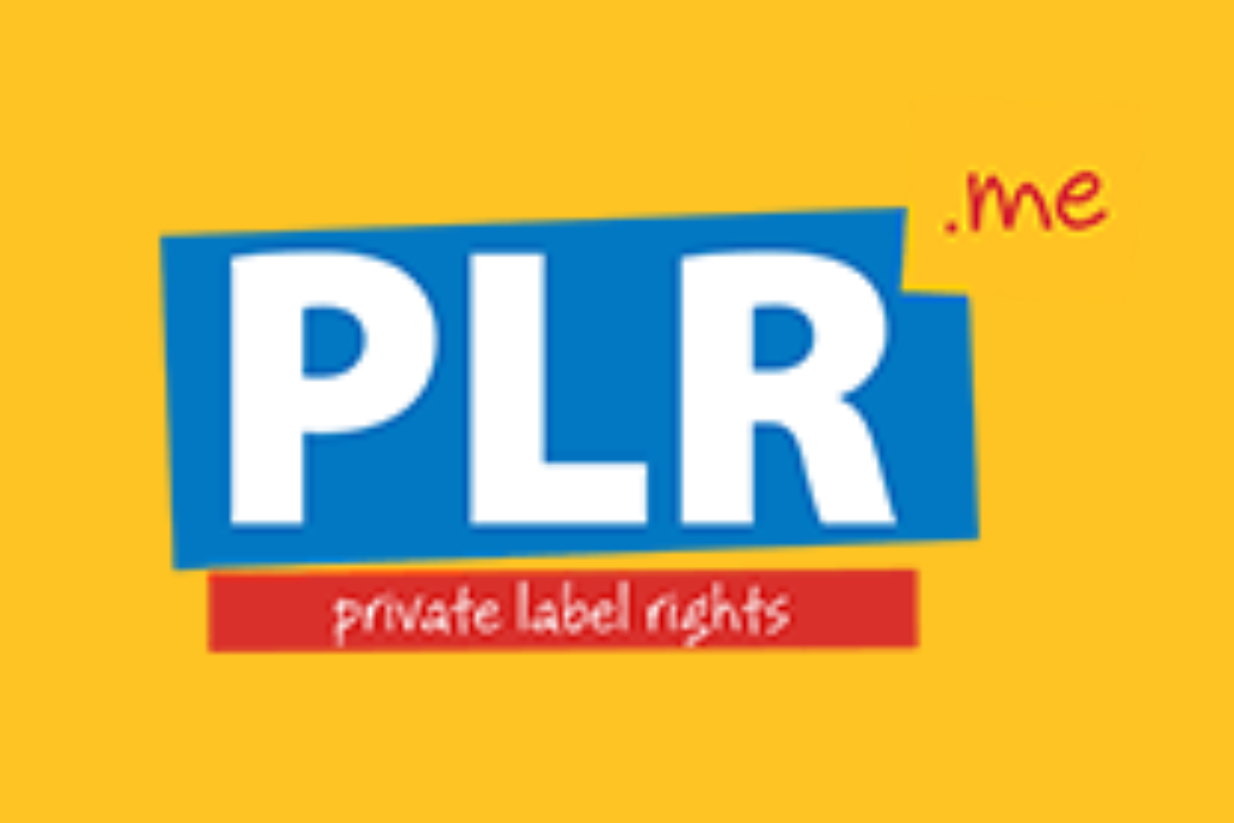 PLR - Private Label Rights 
