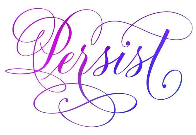 The word persist written with calligraphy flourishes
