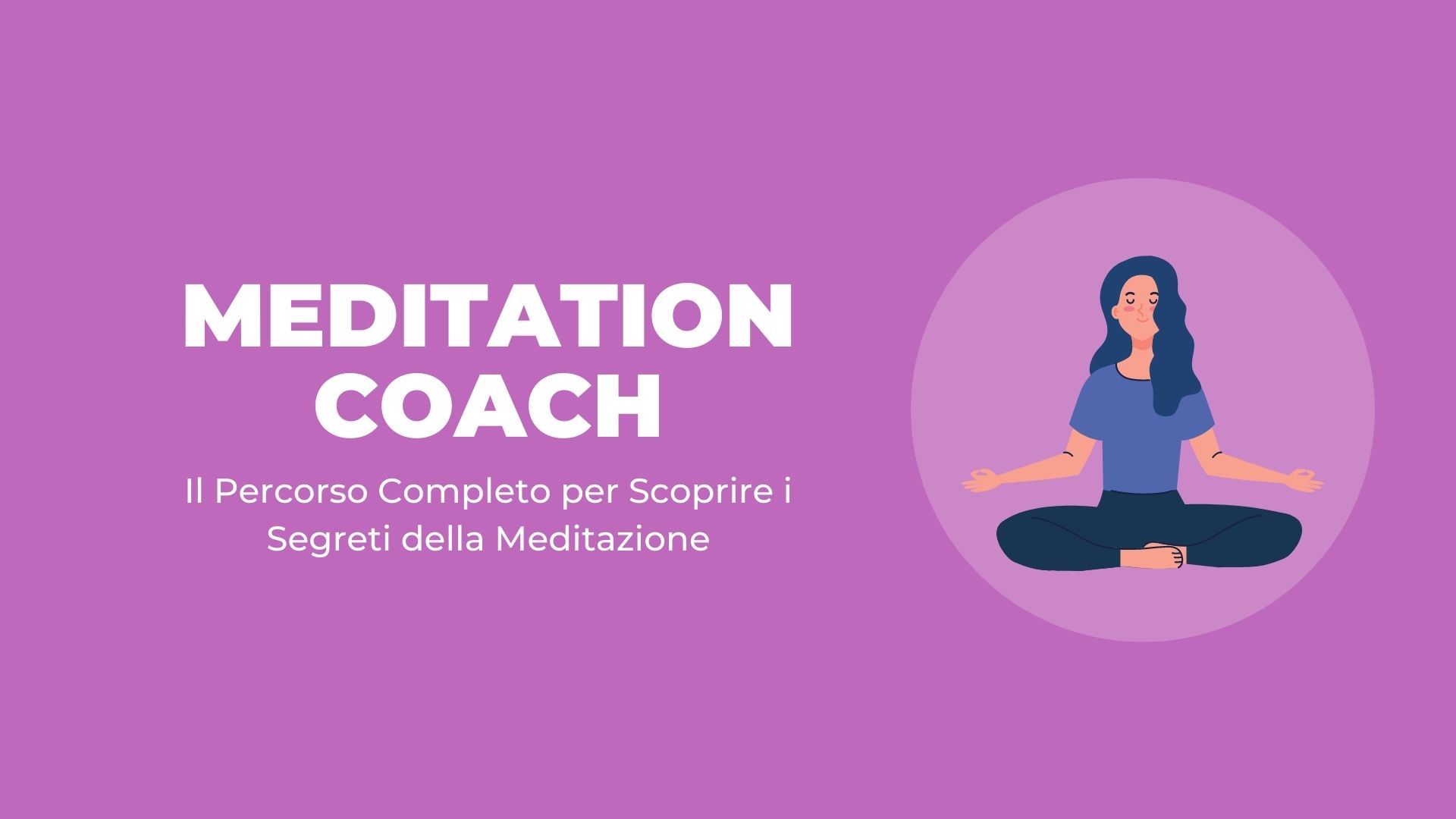 Corso-Online-Meditation-Coach-Life-Learning