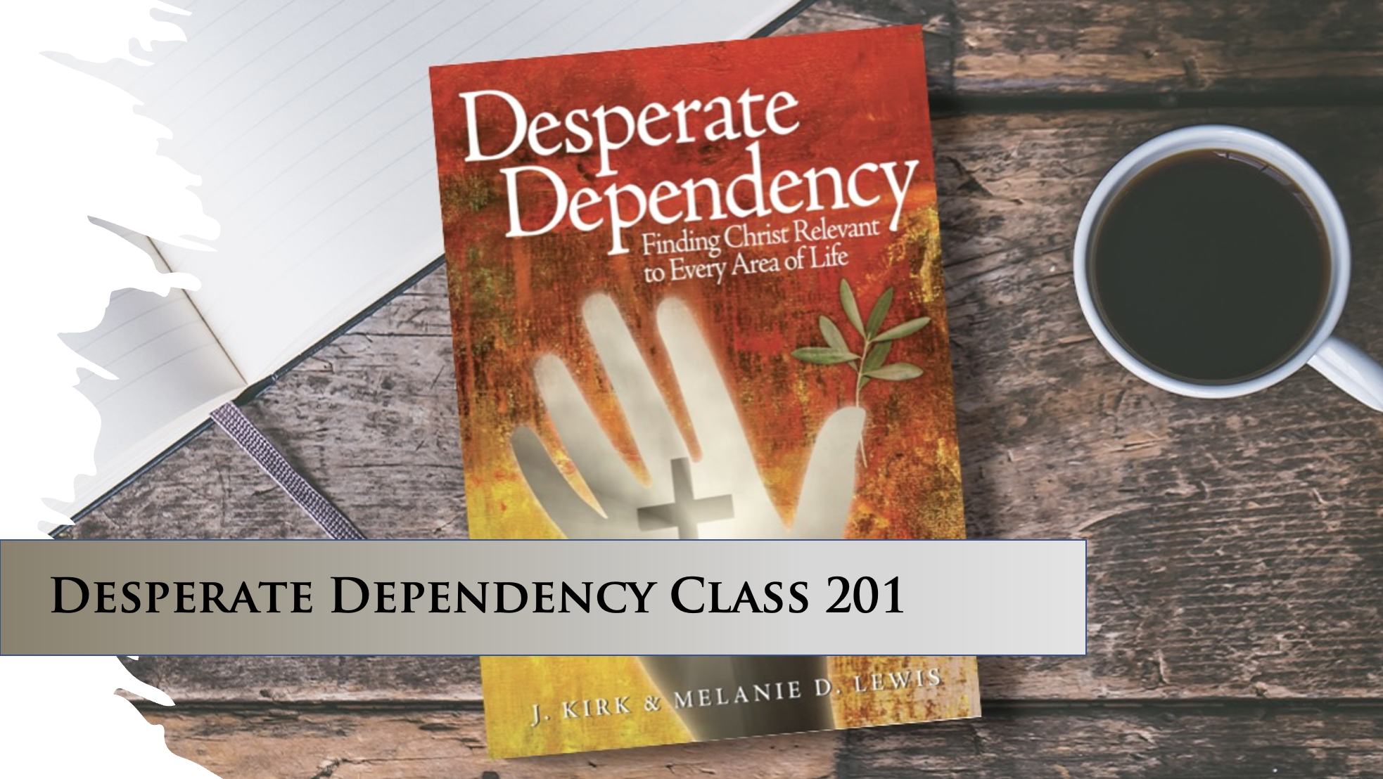 Desperate Dependency Class 201