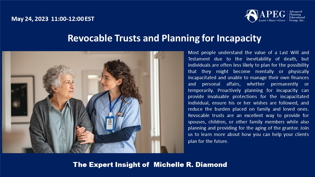 APEG Revocable Trusts and Planning for Incapacity