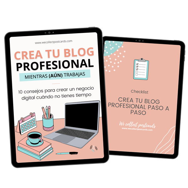 Guía Crea tu blog profesional mientras trabajas o estudias + Checklist