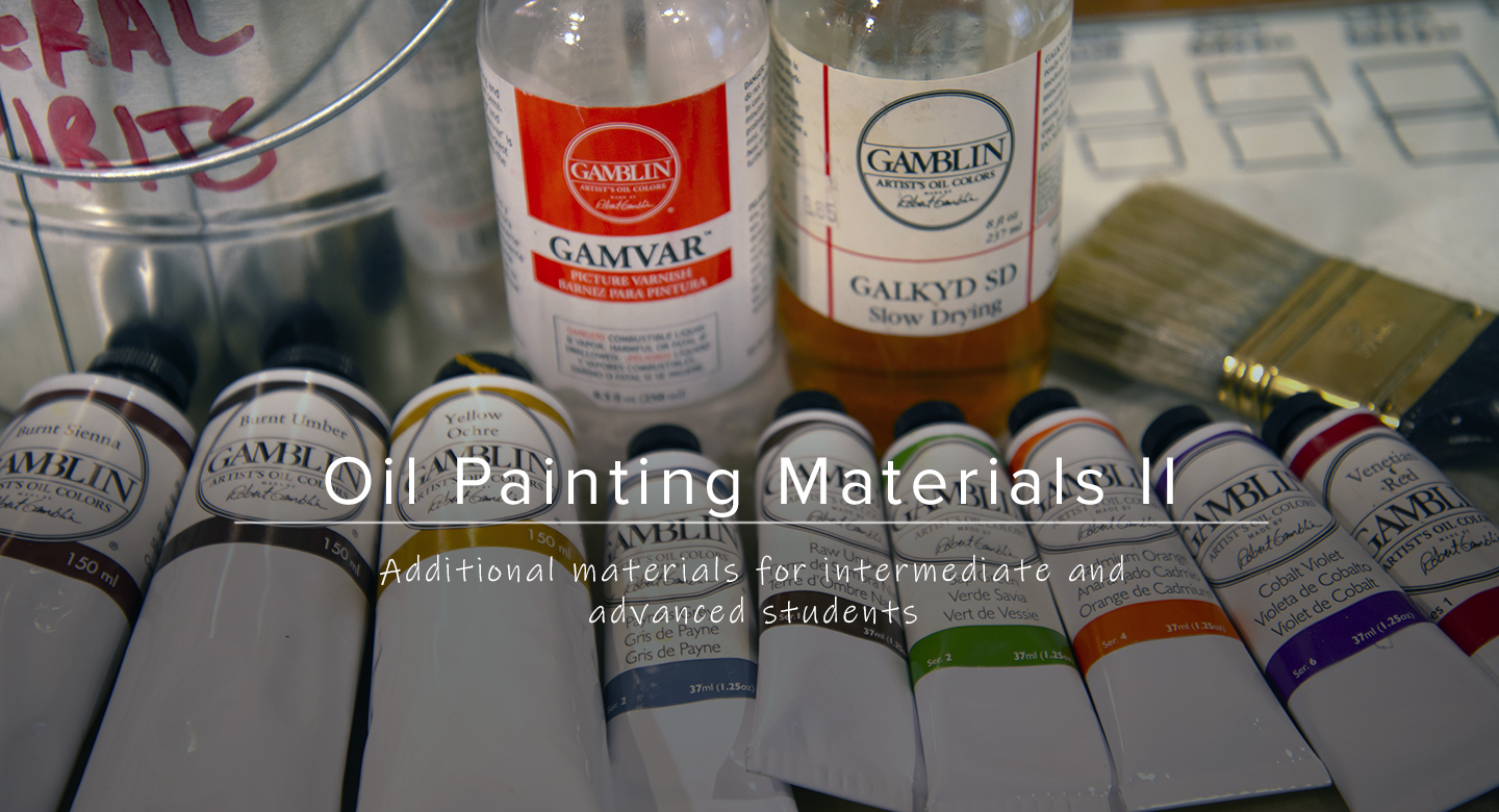 Additional materials needed for RL Caldwell Studio&#39;s painting courses