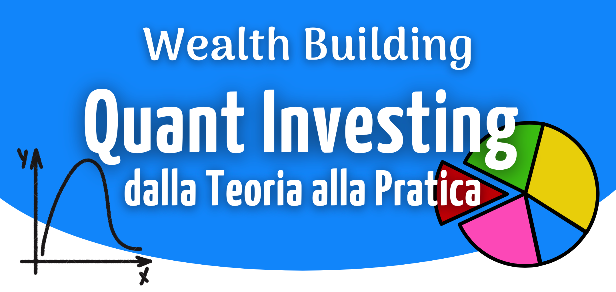 QTLAB corsi trading wealth building, corso investimento, corso trading azioni, opzioni su azioni, corso per investire in azioni, corso di trading sulle azioni