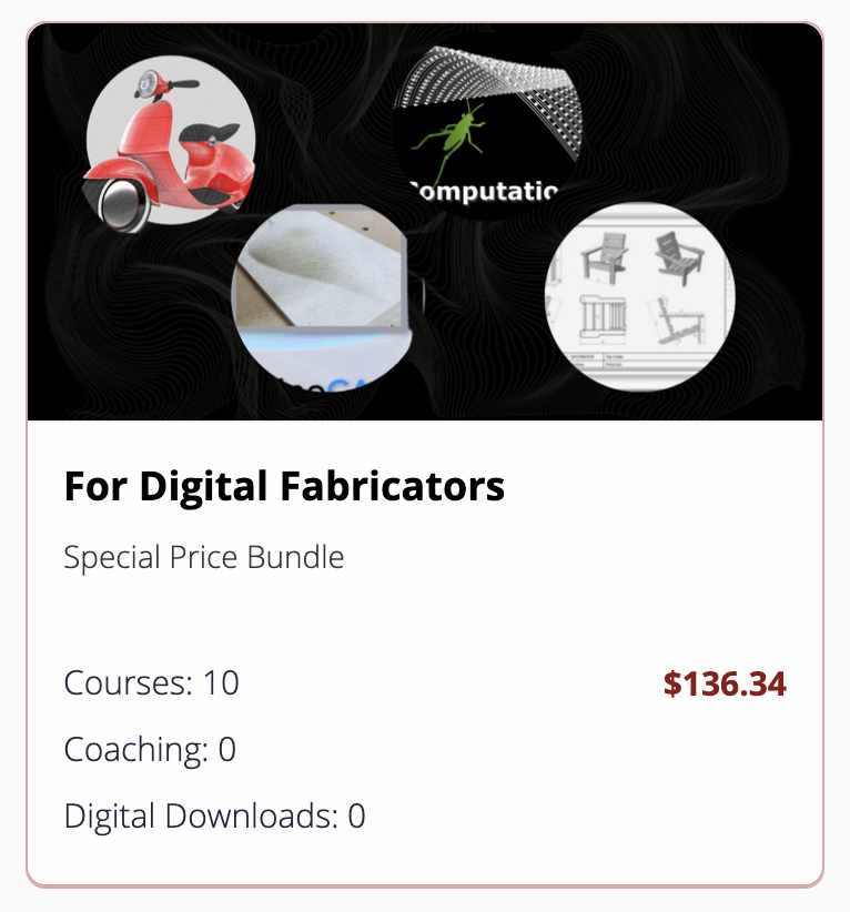 Bundle for Digital Fabricators