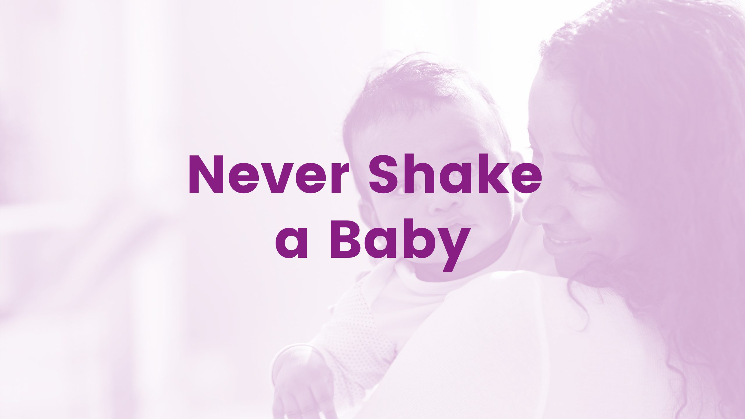 Never Shake a Baby Webinar