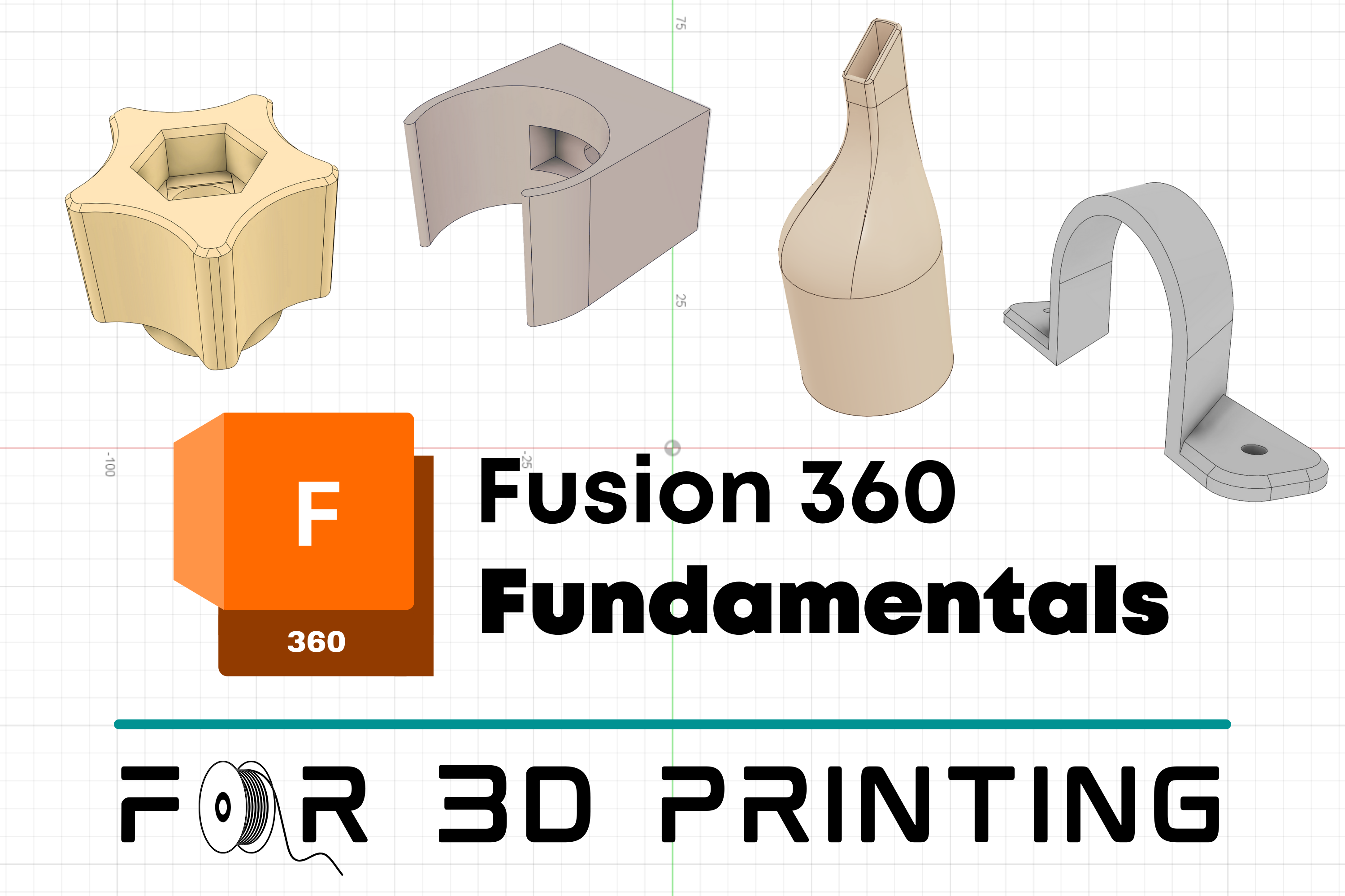 Fusion 360 Fundamentals for 3D printing