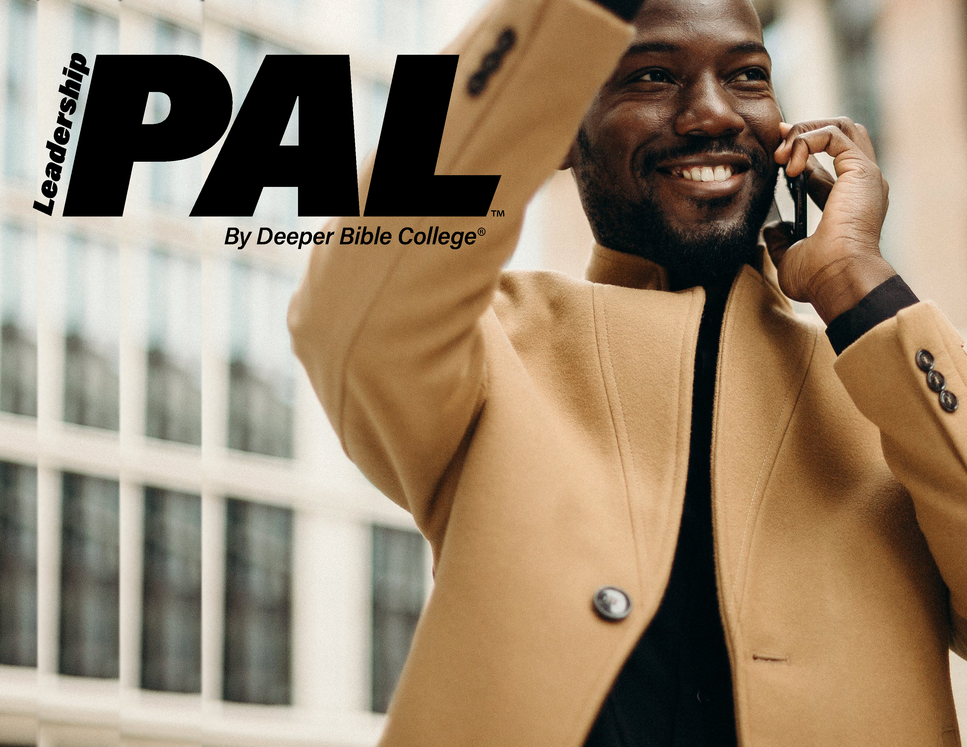 Leadership PAL™  By Deeper Bible College®