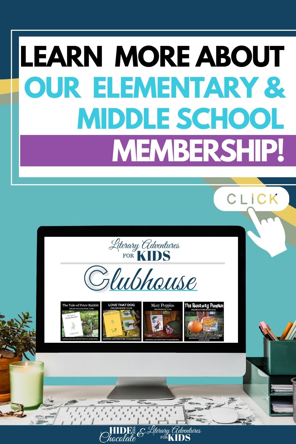 Literary Adventures Clubhouse - Elementary &amp;amp; Middle School Membership Learn More