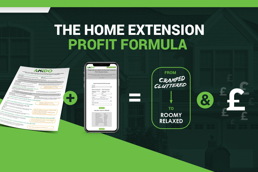 FREE Home Extension Checklist and Profit Calculator for Home Extensions & Conversions