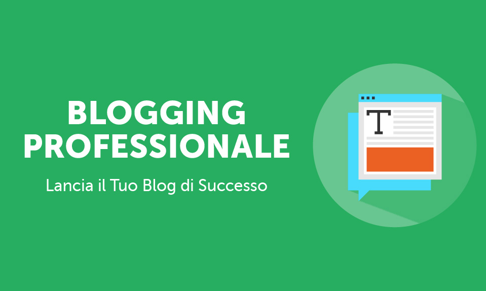 Corso-Online-Blogging-Professionale-Lancia-il-Tuo-Blog-di-Successo-Life-Learning