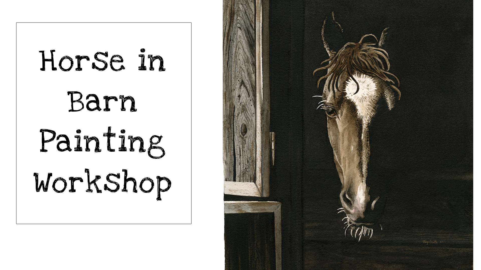Horse in Barn Watercolor Workshop