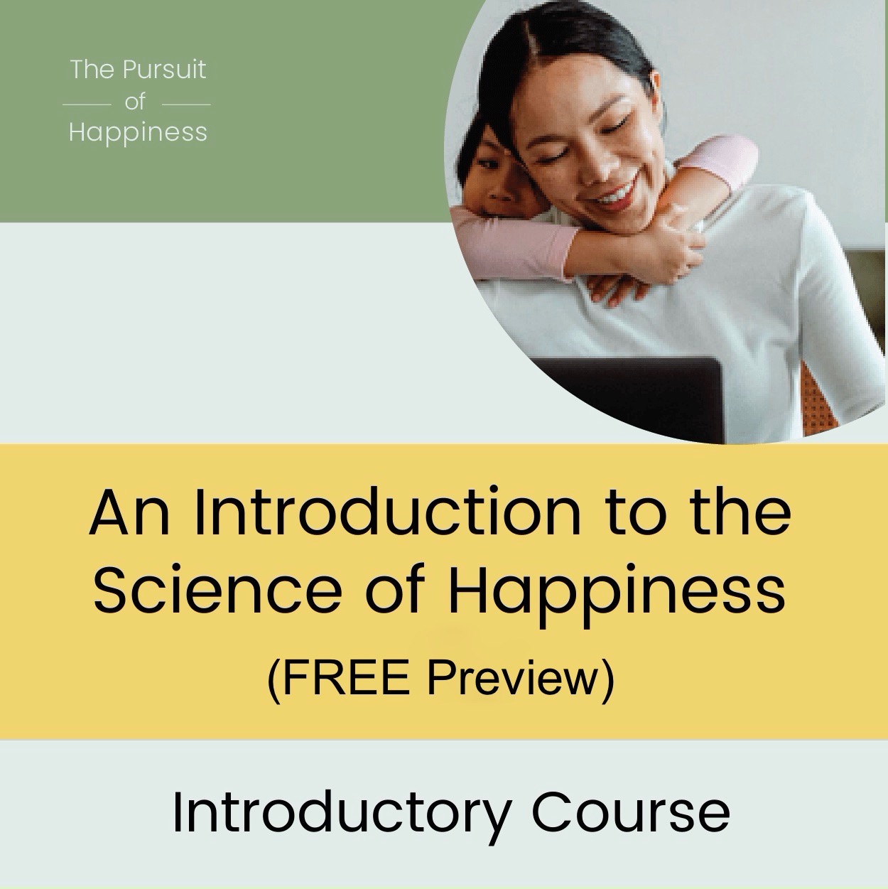 science of happiness intro course