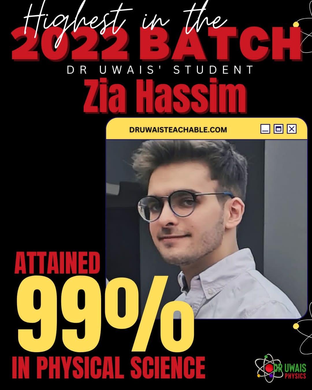 99% in Physics - Dr Uwais&#39; Star from the class of 2022