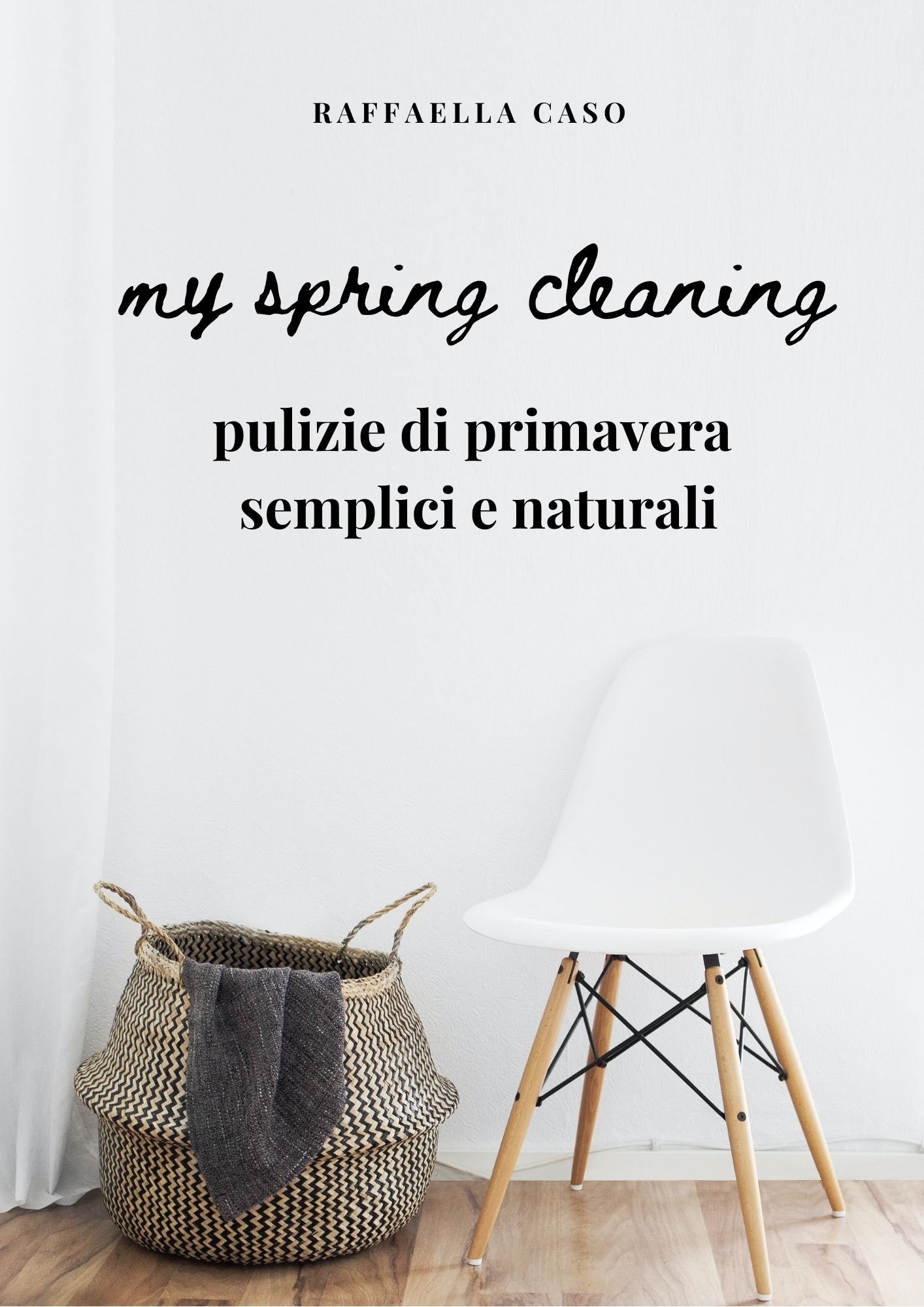 Primavera come organizzare le pulizie di casa