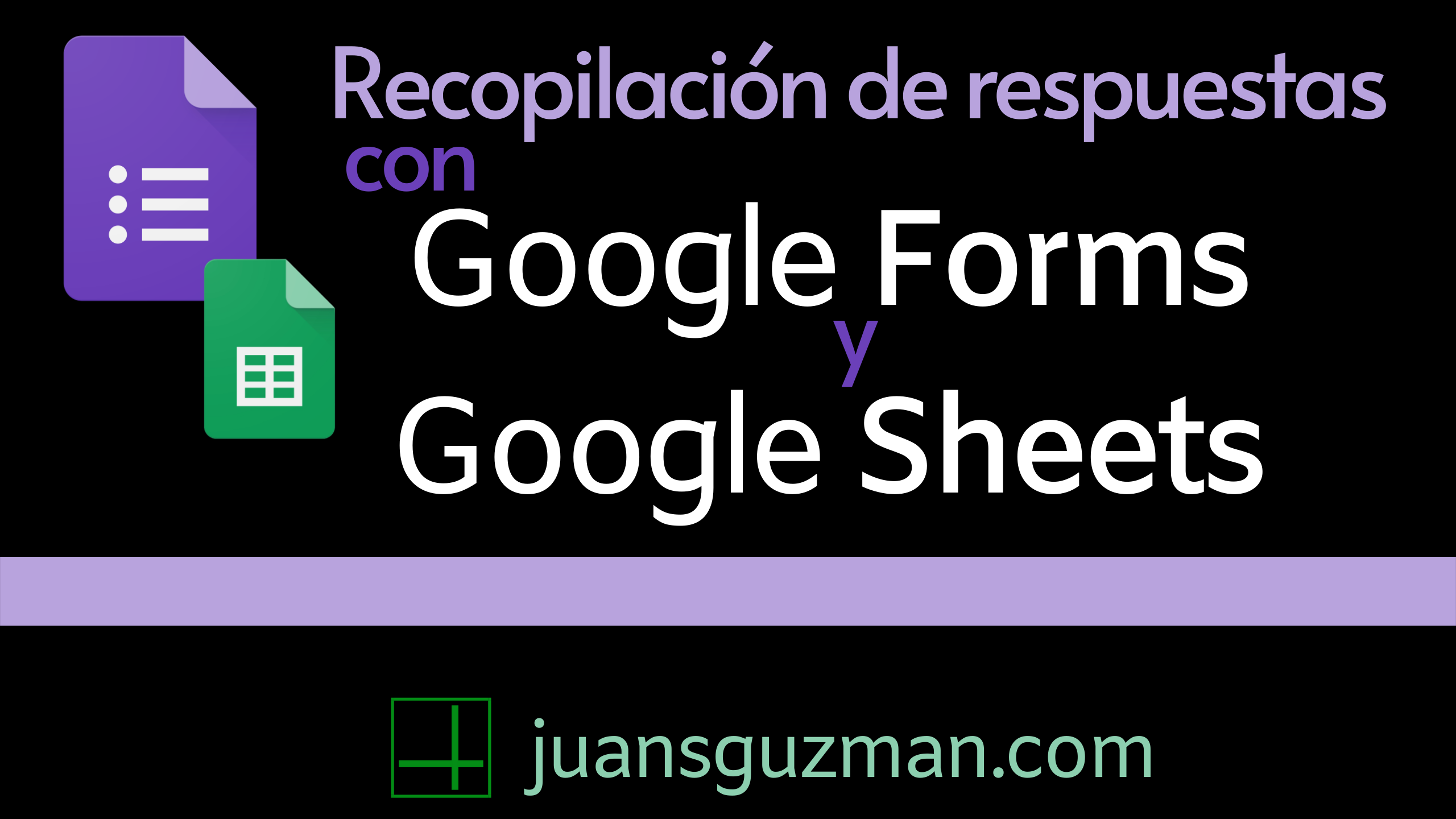 Recopilación de respuestas con Google Sheets y Google Forms