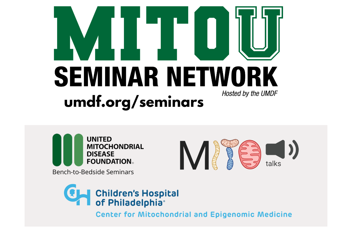 UMDF Bench to Bedside Seminars UMDF Mito U