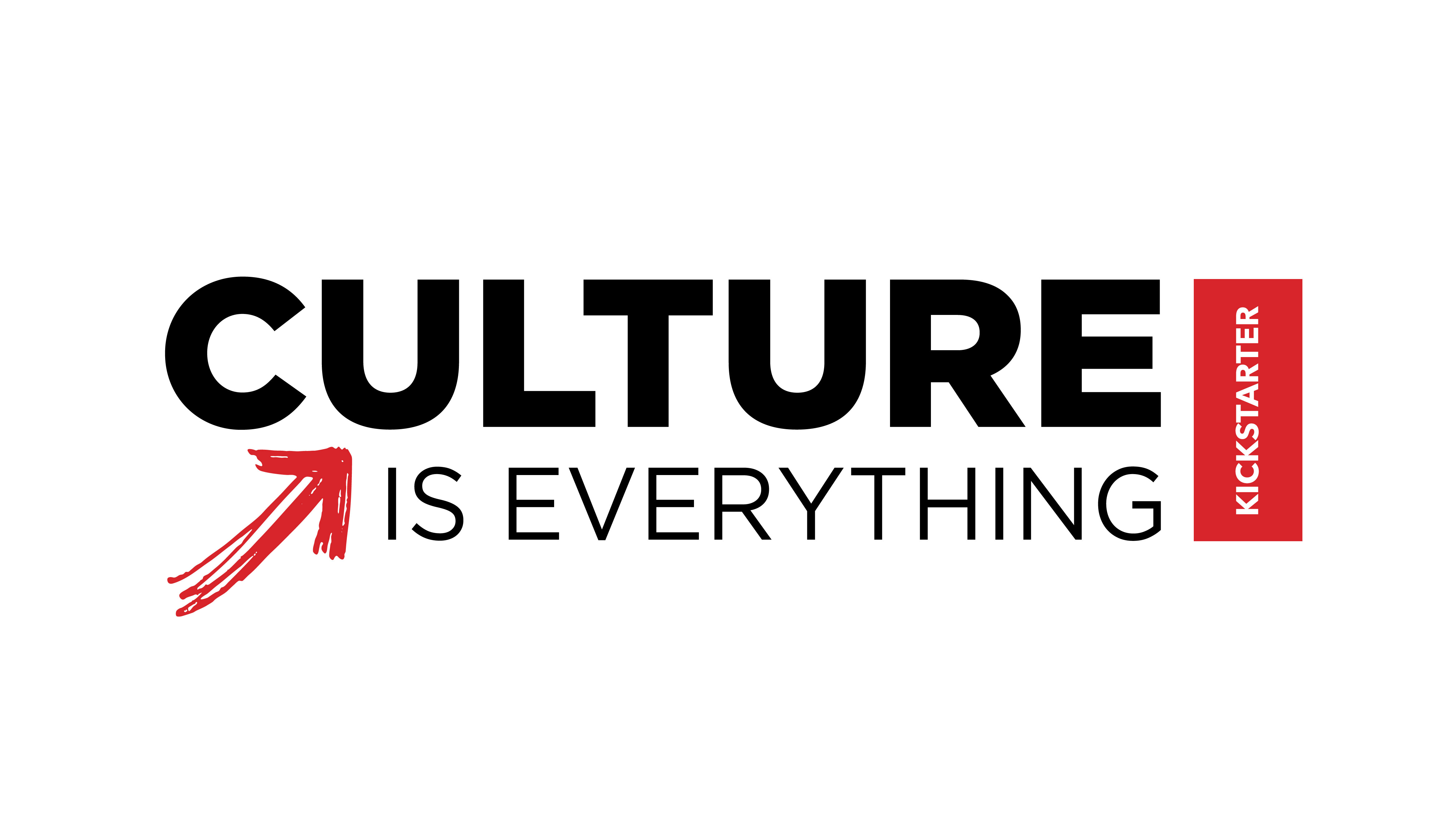culture is everything