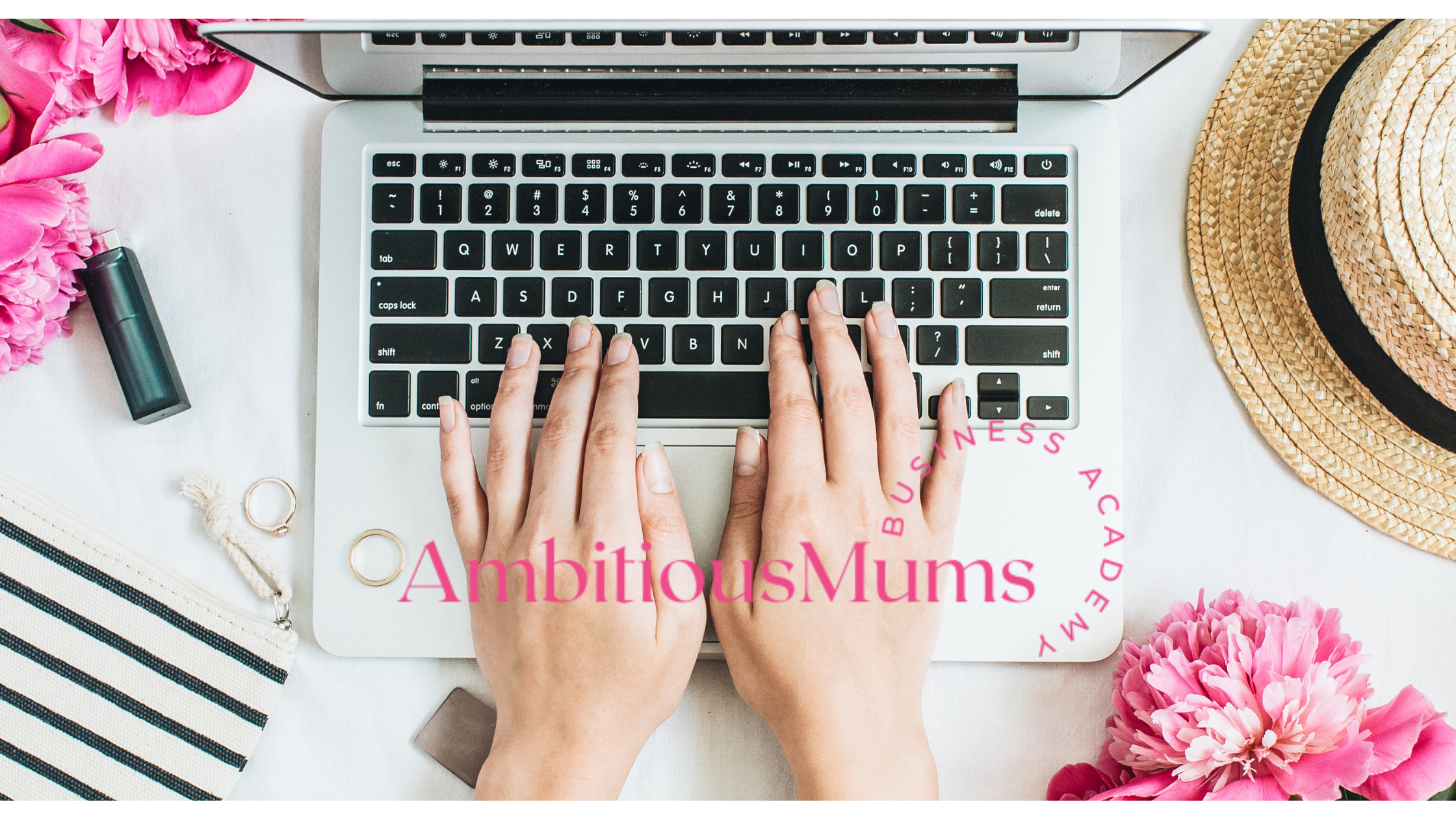 AMBITIOUSMUMS BUSINESS ACADEMY