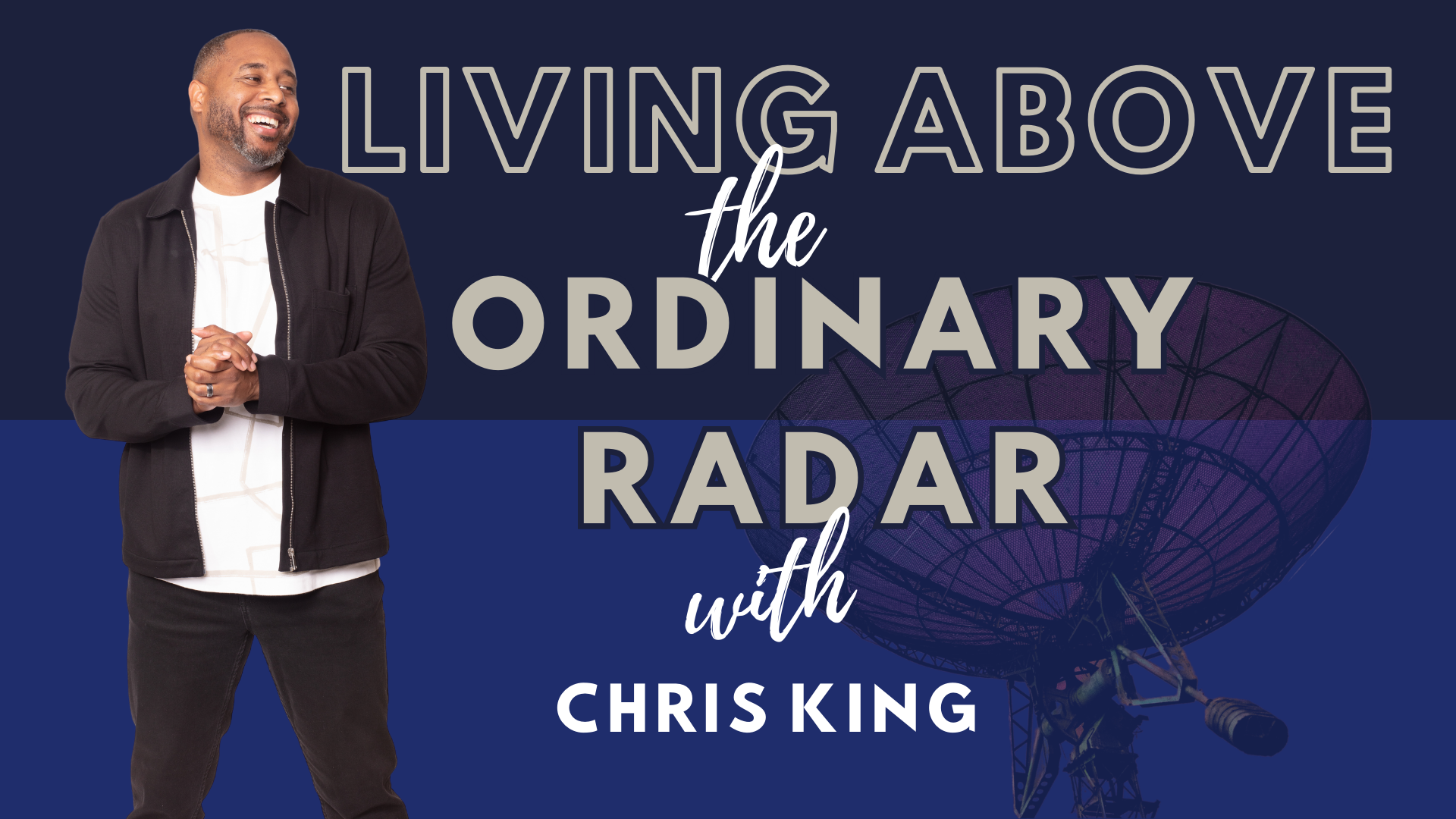 Living Above the Ordinary Radar image