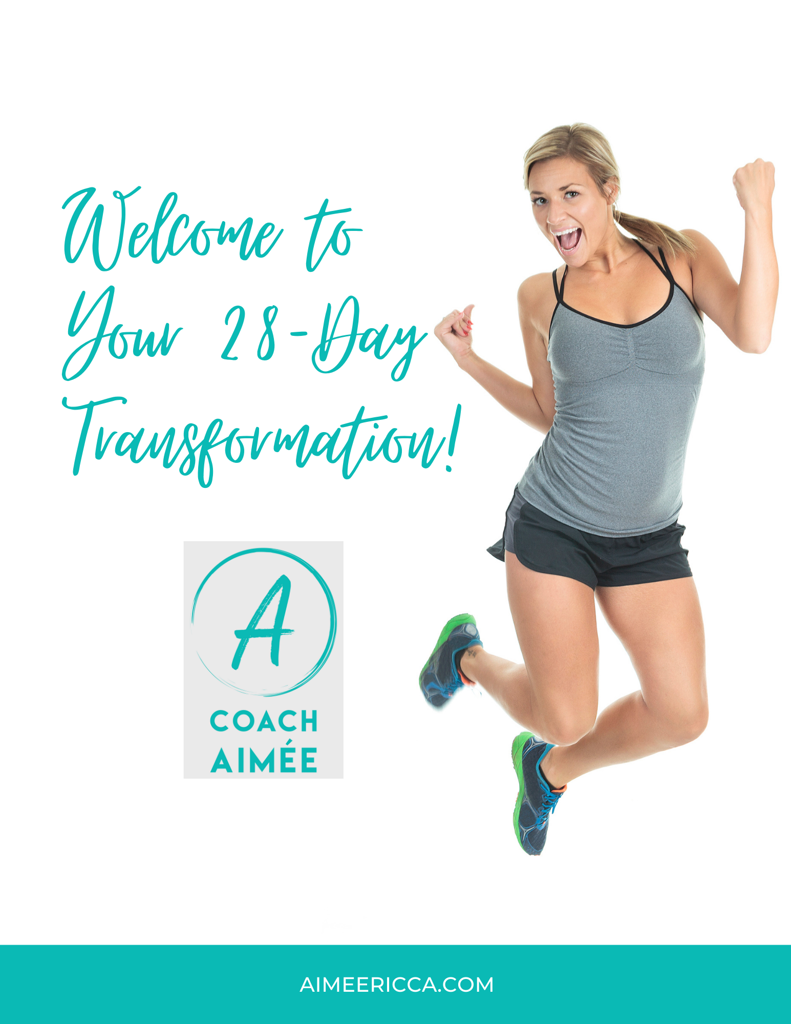 Coach Aimee 28 Day Transformation Program