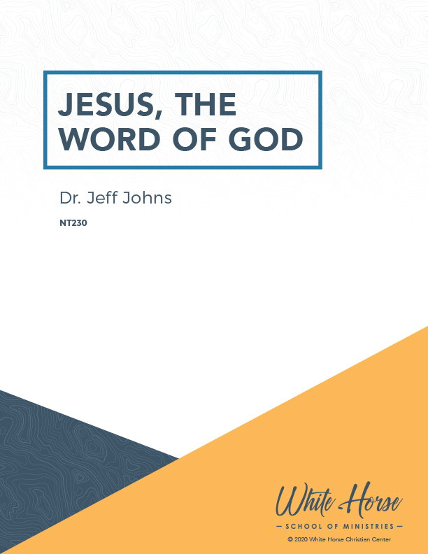 Jesus, the Word of God - Course Cover