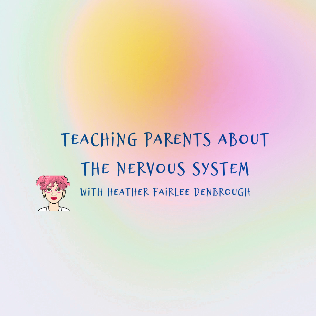 Teaching Parents About The Nervous System Wonders Counseling Online