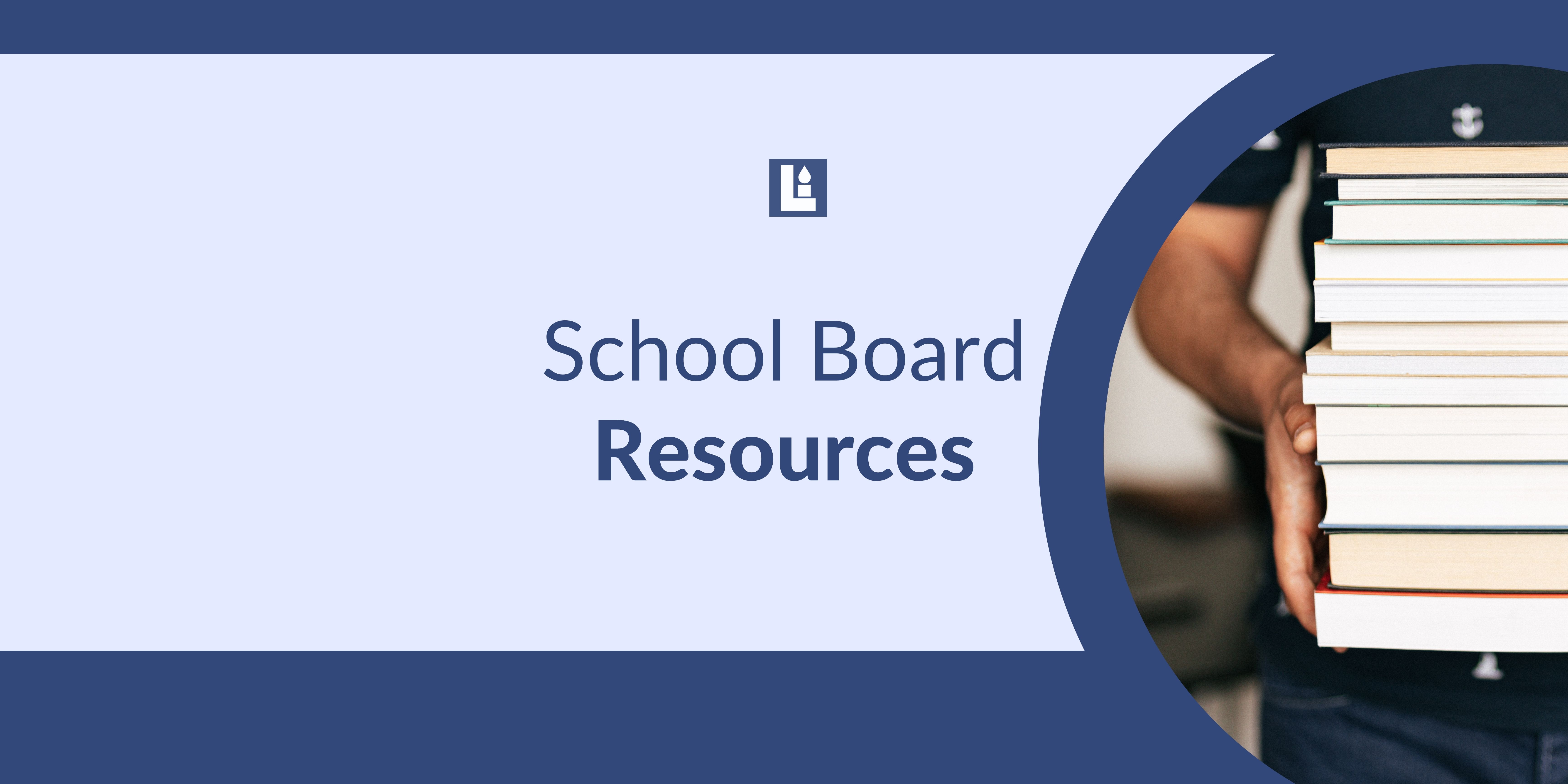 School Board Resources for Conservatives