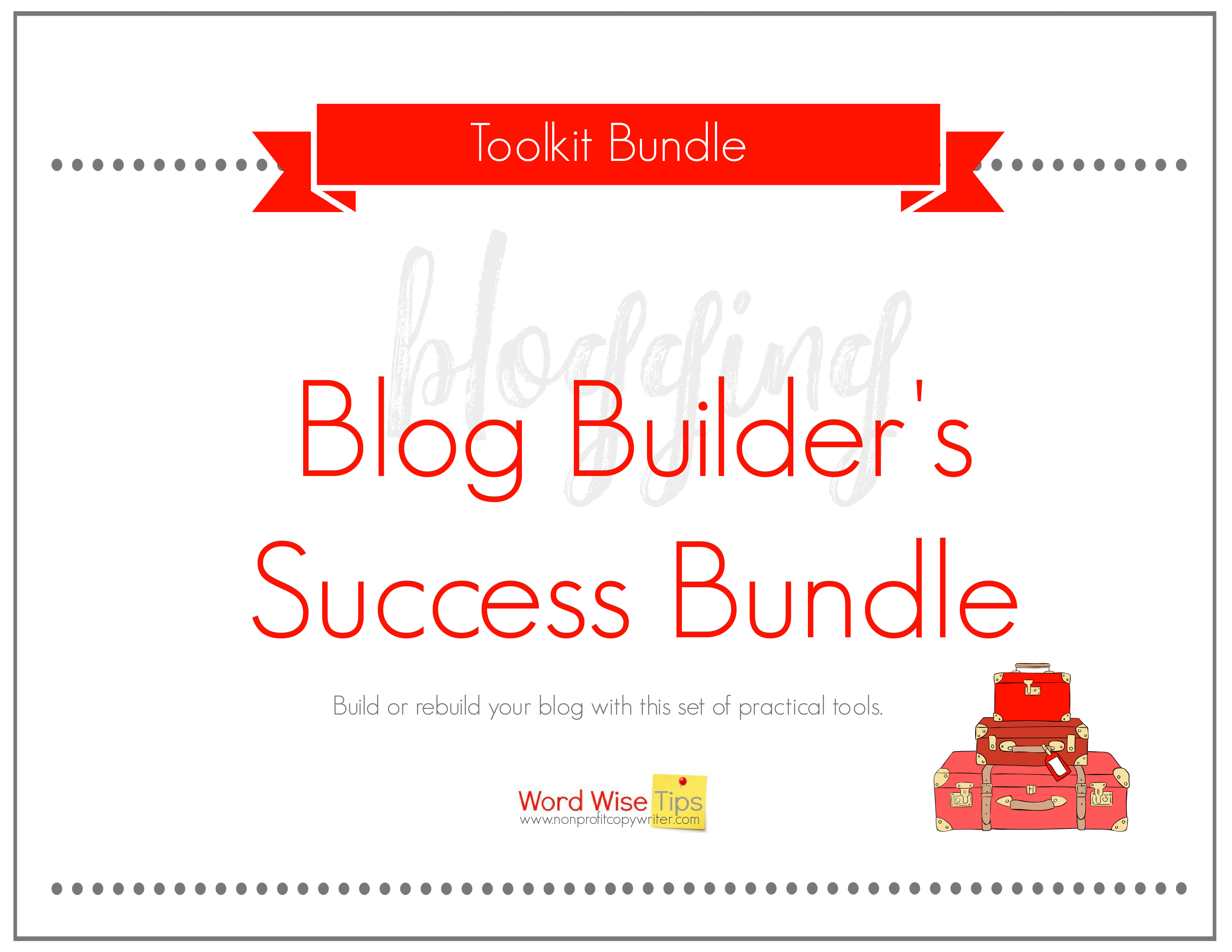 Blog Builders Success Kit