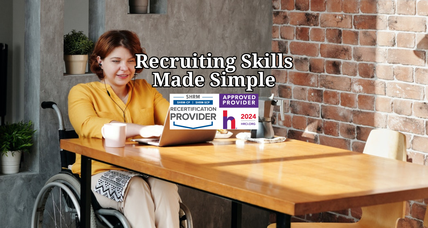 Recruiting Skills Made Simple