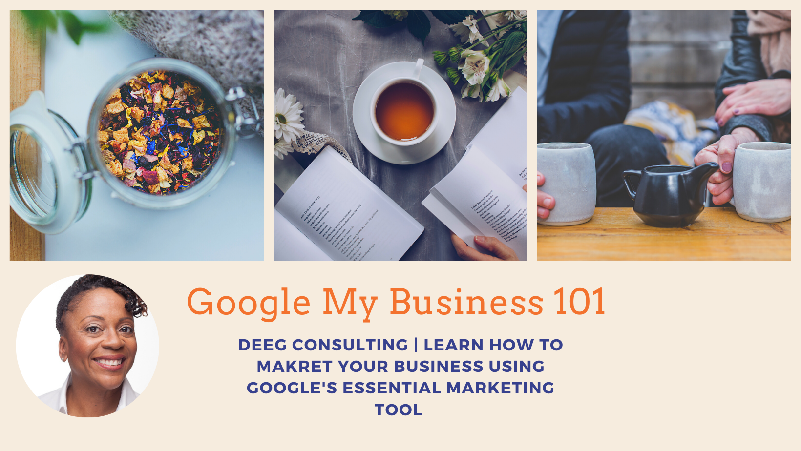 googlemybusiness ccoahing class with debra gibson welch of deeg consulting 