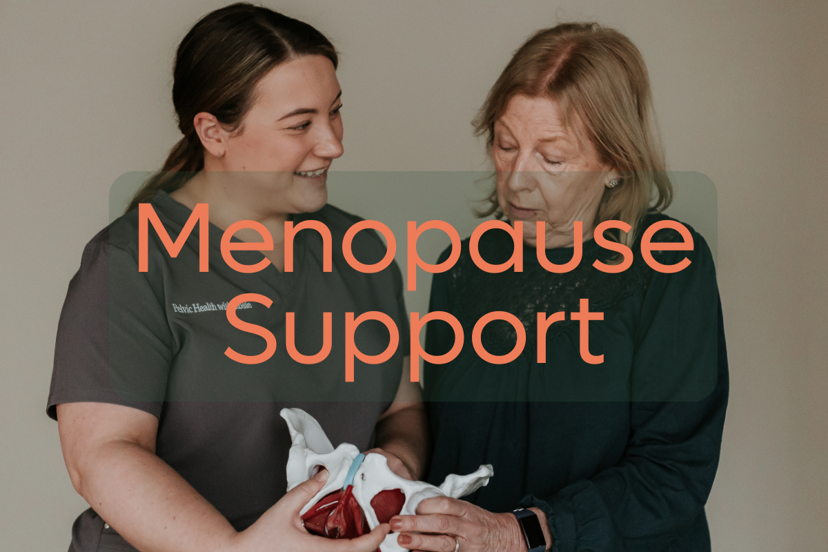 Menopause support. Pelvic Health with Rosie.