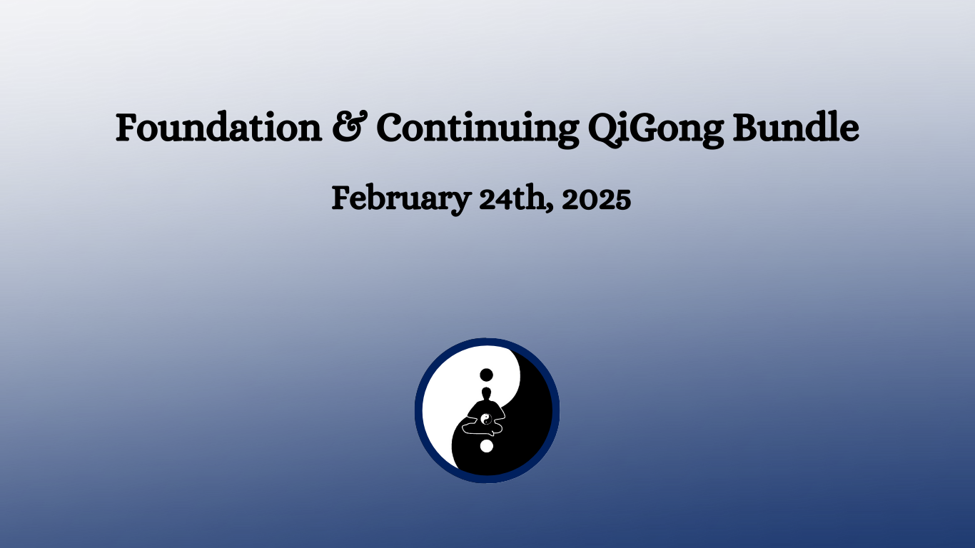 Foundation  Continuing QiGong Bundle