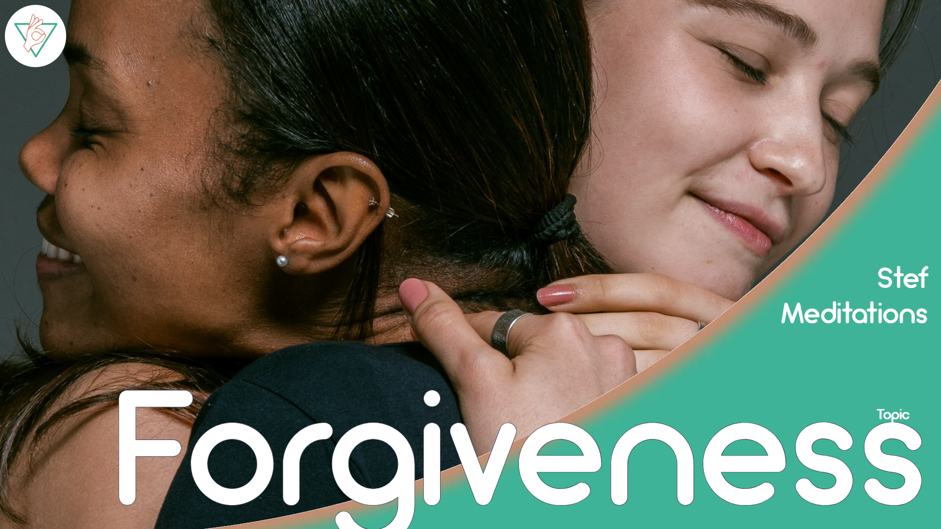 Forgiveness Topic meditation