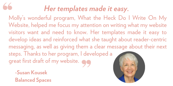 What-the-Heck-Do-I-Write-On-My-Website-testimonial-susan
