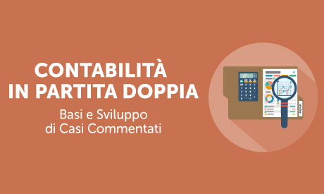Corso-Online-Contabilita&#39;-Partita-Doppia-Basi-Sviluppo-Casi-Commentati-Life-Learning