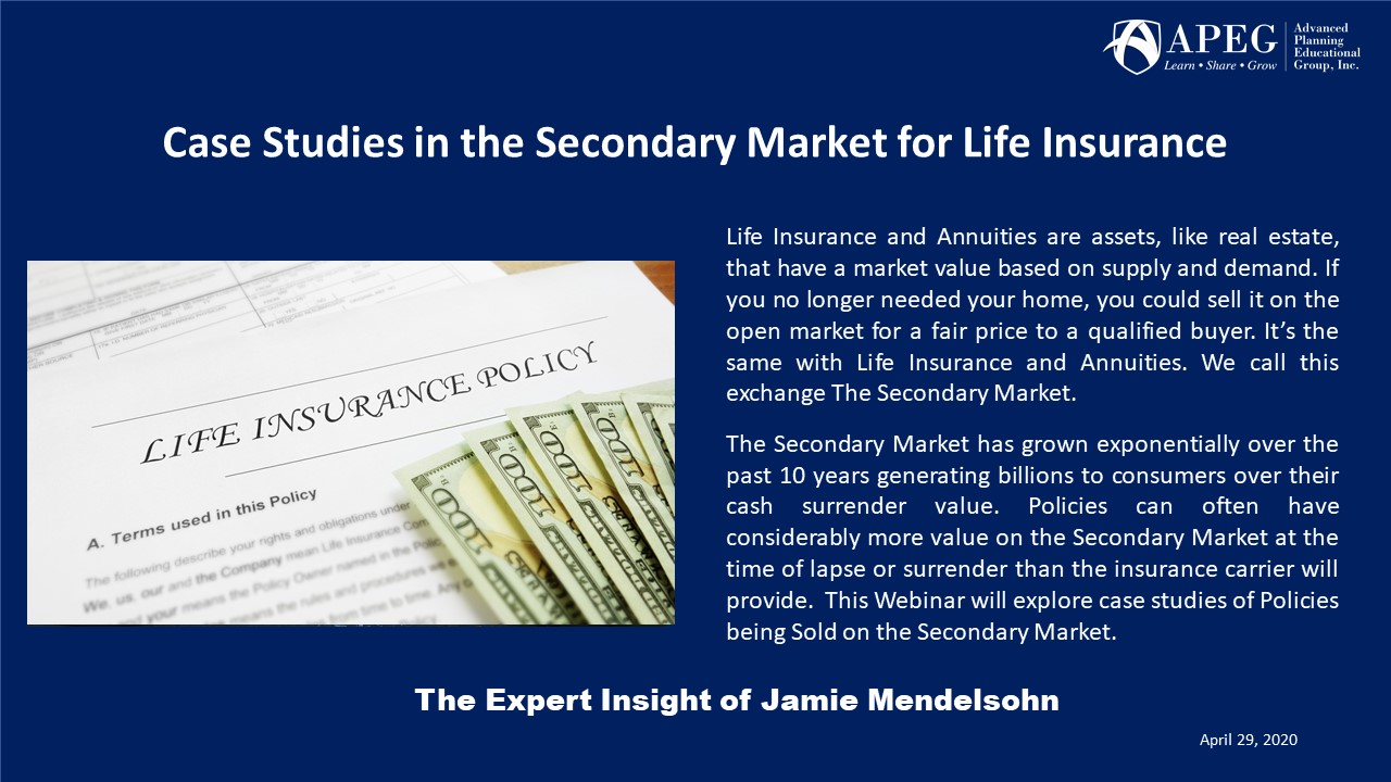 APEG Case Studies in the Secondary Market for Life Insurance