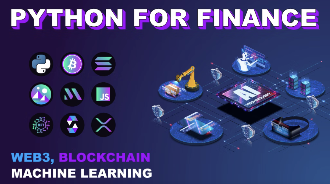   The Complete Python for Finance, Trading, Web3 & Metaverse