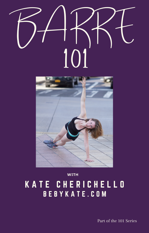 Barre 101 with Kate Cherichello