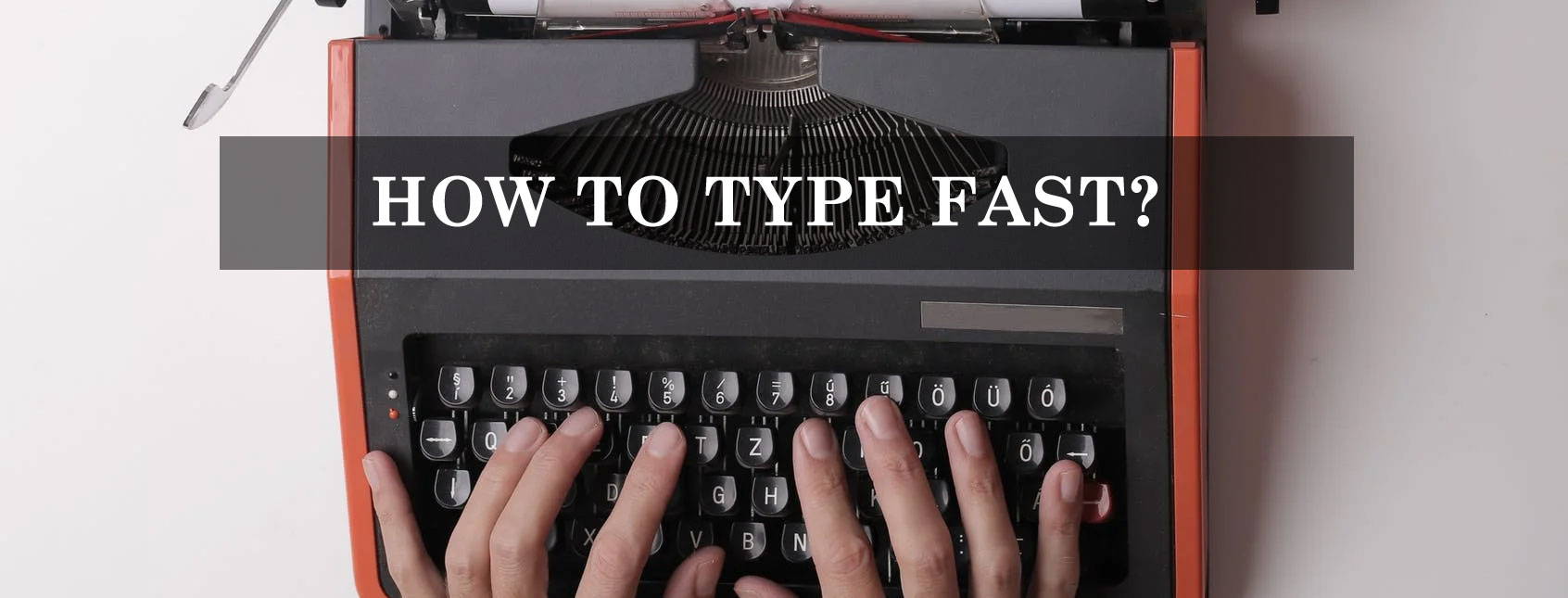 how to type fast