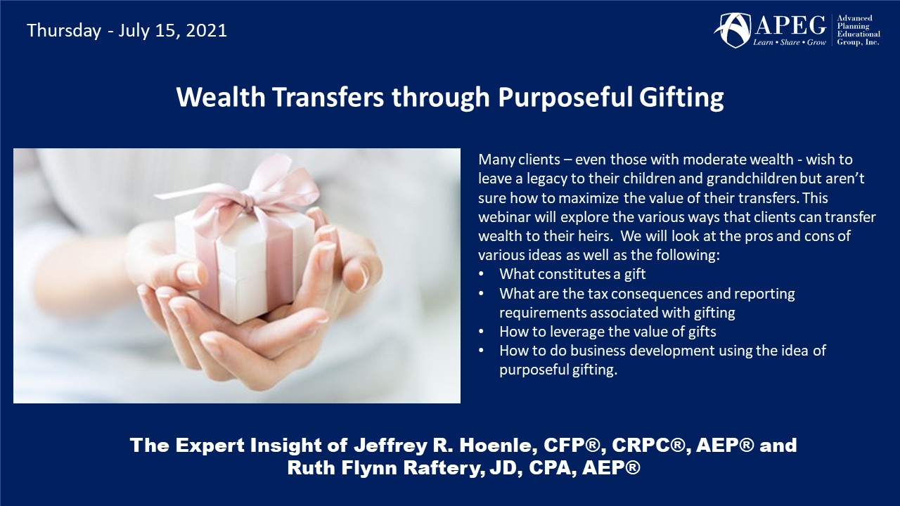 APEG Wealth Transfers through Purposeful Gifting