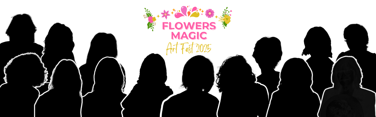 Flowers Magic art fest